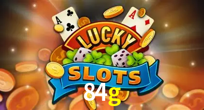 84g casino